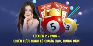 lô xiên 2 tại nhà cái 77win